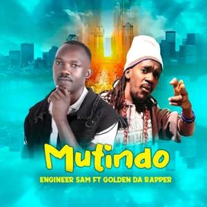 Mutindo (feat. Golden Da Rapper)