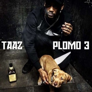 Plomo 3 (Explicit)