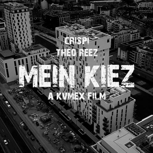Mein Kiez(feat. Theo Reez) (Explicit)