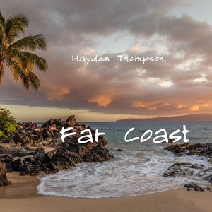 Far Coast (Explicit)