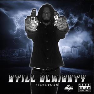 Still Almighty (Explicit)