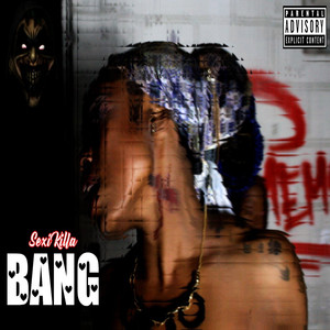 Bang (Explicit)