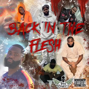 Back In The Flesh Part B (Explicit)