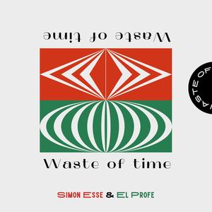 Waste Of Time (Radio Mix)