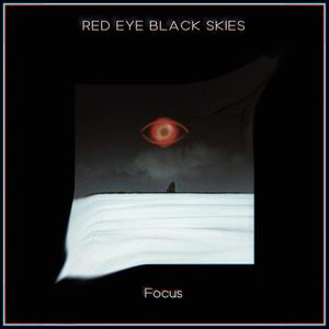 Red Eye Black Skies (Explicit)