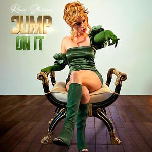 Jump On It (Explicit)