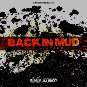 Back in Mud (The Mixtape) [Explicit]