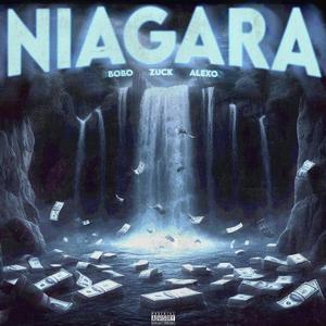 Niagara (feat. Zuck & Alexo) (Explicit)