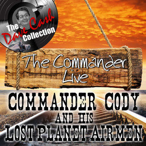 The Commander Live - [The Dave Cash Collection]