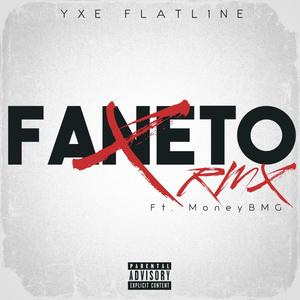 Faneto (feat. Money BMG) (RMX|Explicit)