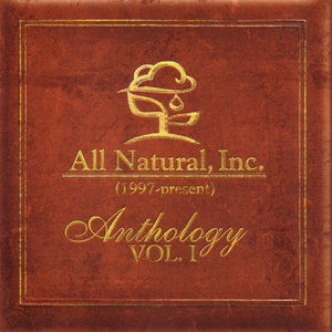 All Natural, Inc. - Anthology Vol. 1