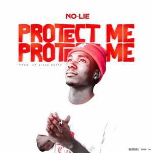 Protect Me (Explicit)