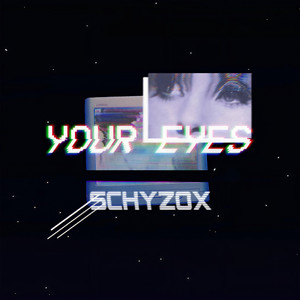 Your Eyes