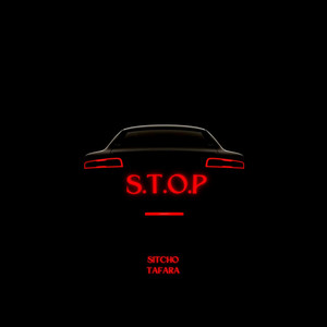 S.T.O.P (Explicit)