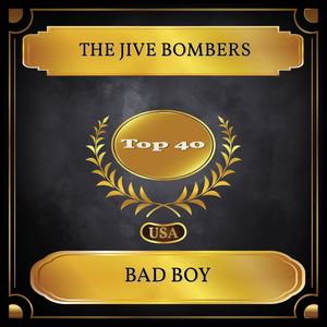 Bad Boy (Billboard Hot 100 - No. 36)