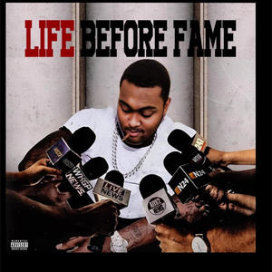 Life Before Fame (Explicit)