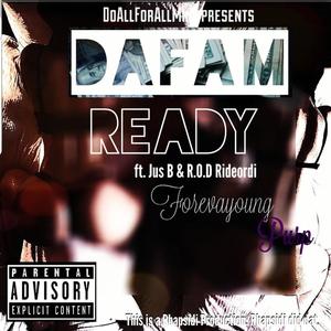 Ready (feat. Rideordi ROD & Jus' B) [Explicit]