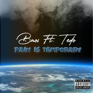 Pain Is Temporary (Explicit)