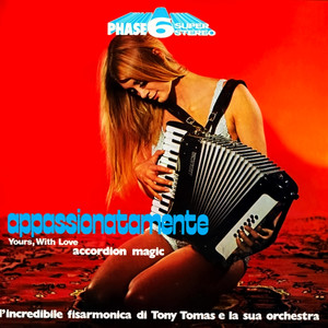 Appassionatamente. Yours with Love (Accordion Magic)