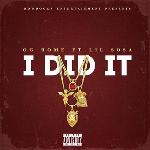 I Did It (feat. Lil Sosa)