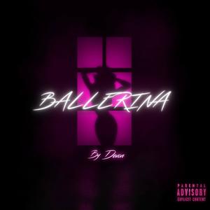 Ballerina (Explicit)