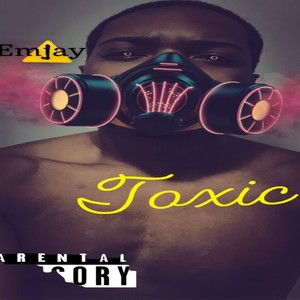 Toxic (Explicit)