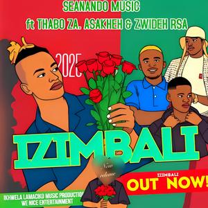 IZIMBALI (feat. Thabo Za, Asakhe.Rsa & Zwideh Rsa) (Explicit)