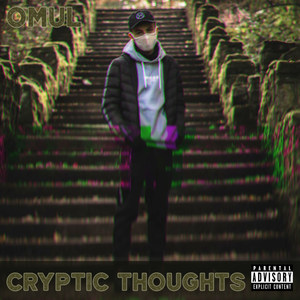 Cryptic Thoughts (Explicit)