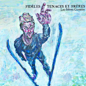 Fideles Tenaces et Freres