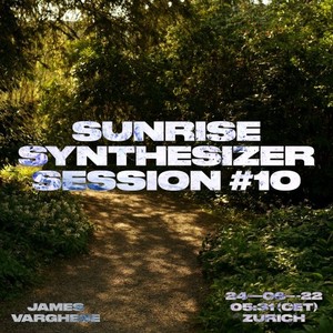 Sunrise Synthesizer Session, No. 10