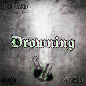 Drowning (Explicit)