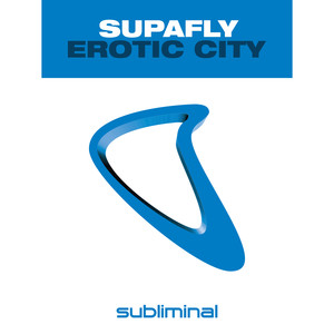 Erotic City (Original Mix)