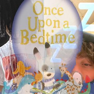 Once upon a Time (Explicit)