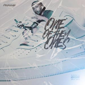 One of them Ones (Explicit)