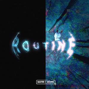 Routine (Explicit)