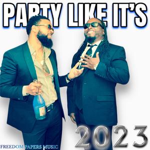 Party Like It's 2023 (feat. Waterz CEO)