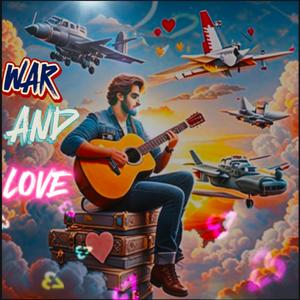 War And Love