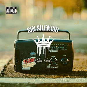 Sin silencio (Explicit)