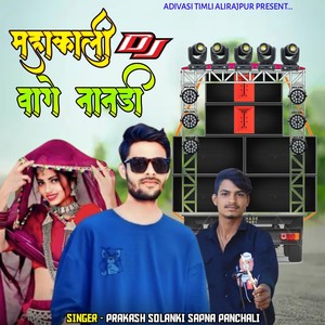 Mahakali DJ Vage Nanadi