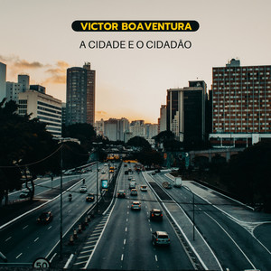 A Cidade e o Cidadão