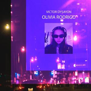 Olivia Rodrigo (Explicit)