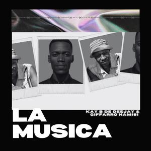 La Musica (feat. Giffarro Hamisi)