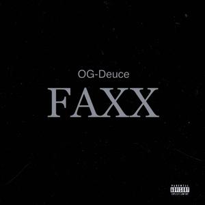 Faxx (Explicit)