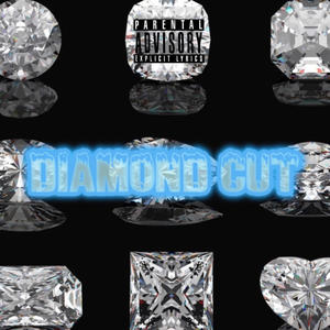 DIAMOND CUT (Explicit)