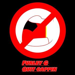 Quit Cappin (Explicit)