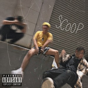 Scoop (Explicit)