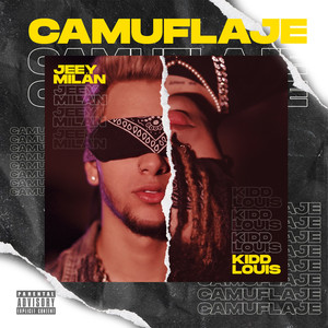 Camuflaje (Explicit)