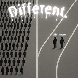 Different. (feat. Michael GR)