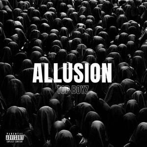 Allusion (feat. X) [Explicit]