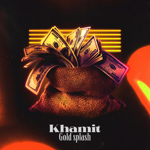 Gold Splash (Explicit)